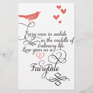 Every once in awhile in an ordinary life. stationery