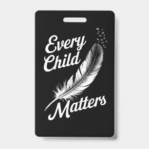 Every Orange Day Child Kindness Matter 2024 ID Badge