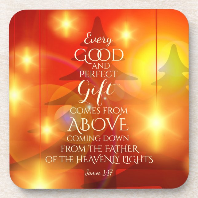 Every Perfect Gift comes from Above, Christmas Coaster (Front)