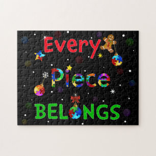 Every Piece Belongs at Christmas Jigsaw Puzzle