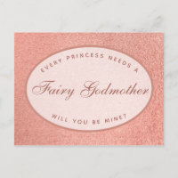 Every Princess Needs a Fairy Godmother Rose Gold