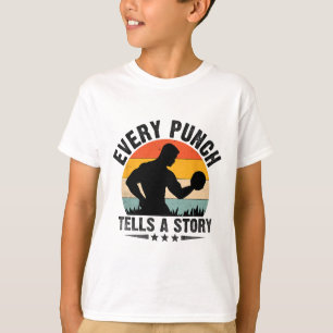 Every Punch Tells A Story Boxer Sports Gym Athlete T-Shirt