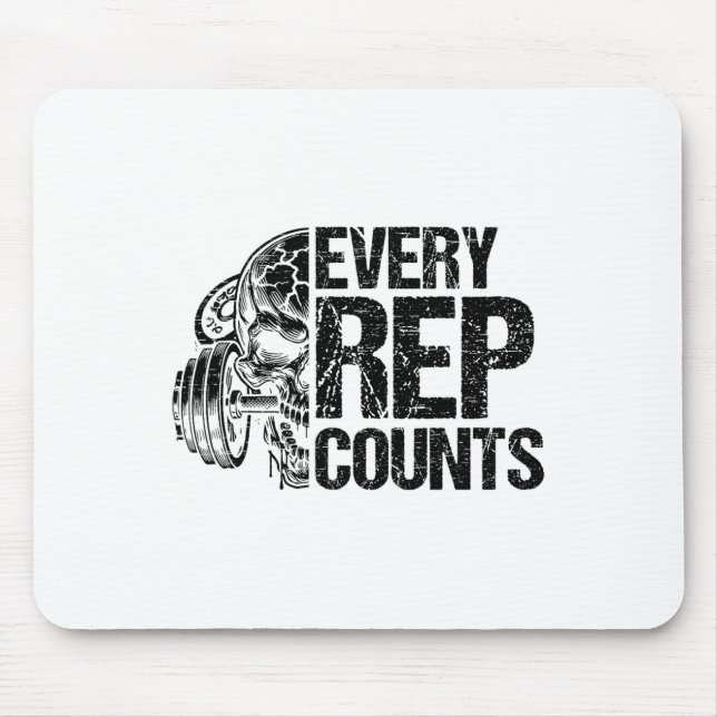 Every Rep Counts Weightlifter Bodybuilding Bodybui Mouse Mat (Front)