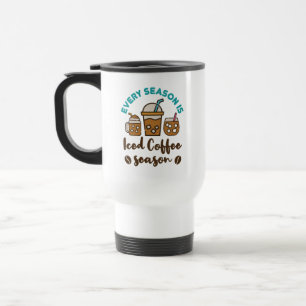 Every Season Is Iced Coffee Season Travel Mug