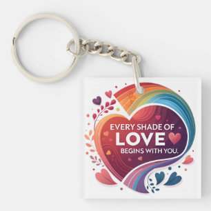 Every Shade of Love Key Ring