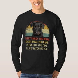Every Snack You Make Beauceron Dog Mum Dog Dad Ret T-Shirt