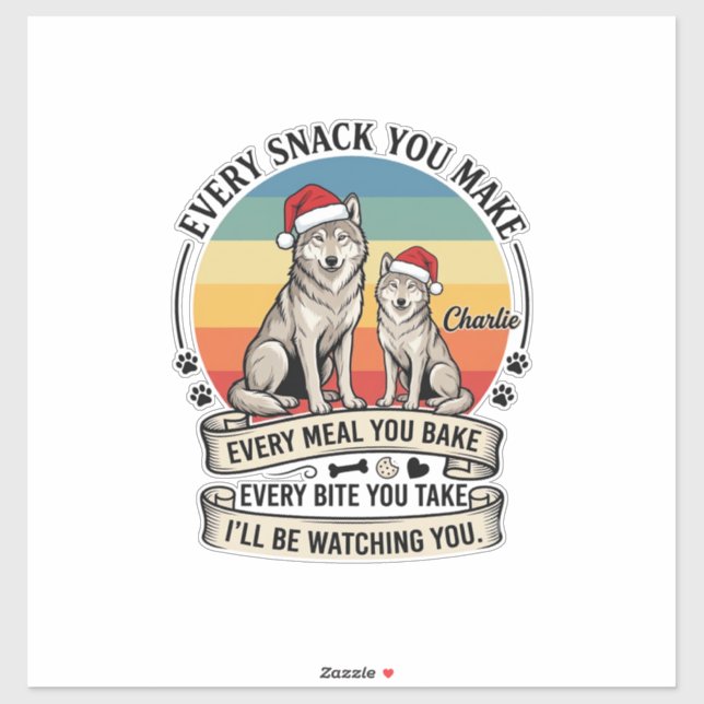 Every Snack You Make Dog Santa Hat Retro Sunset_1 (Sheet)