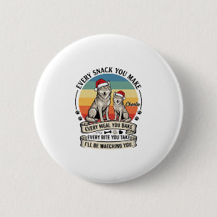 Every Snack You Make Dog Santa Hat Retro Sunset_1 6 Cm Round Badge