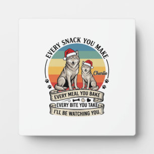 Every Snack You Make Dog Santa Hat Retro Sunset_1 Plaque