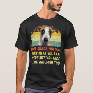 Every Snack You Make Whippet Dog Mom Dog Dad japan T-Shirt