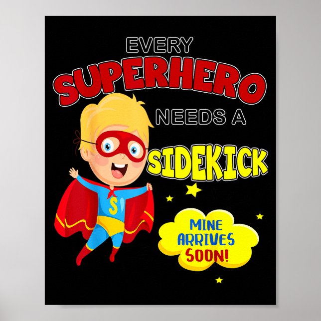 Every Superhero Needs A Sidekick New Big Brother  Poster (Front)
