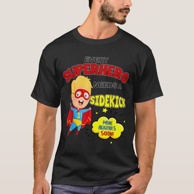Every Superhero Needs A Sidekick New Big Brother  T-Shirt (Front)