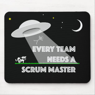 Every Team Needs A Scrum Master - Mousepad