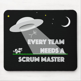 Every Team Needs A Scrum Master - Mousepad