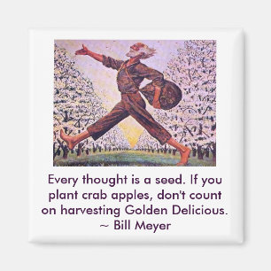 Every Thought is a Seed Magnet
