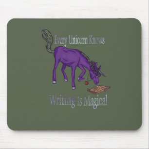 Every Unicorn Knows Writing Is Magical Mouse Mat