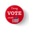 Every Vote Counts USA Voter Voting Pinback