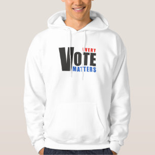 Every Vote Matters - your vote is your power Hoodie