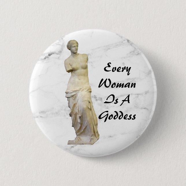 Every Woman 6 Cm Round Badge (Front)