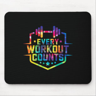 Every Workout Counts Funny Gym Sayings Motivated T Mouse Mat