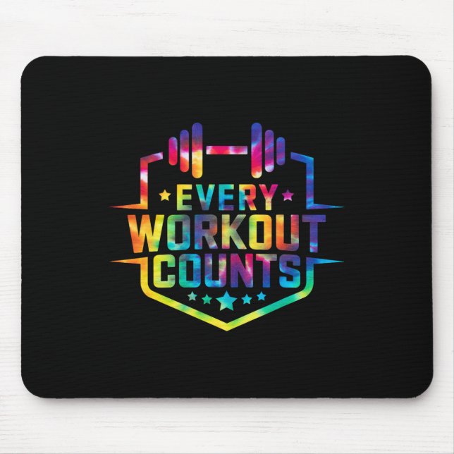 Every Workout Counts Funny Gym Sayings Motivated T Mouse Mat (Front)