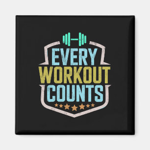 Every Workout Counts Funny Gym Sayings Motivated V Magnet