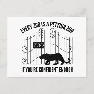 Every Zoo Is A Petting Zoo Postcard
