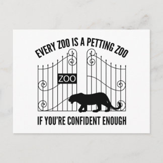 Every Zoo Is A Petting Zoo Postcard