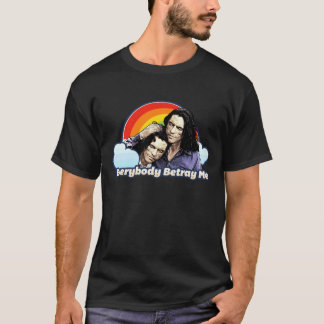 Everybody Betray Me family vintage T-Shirt