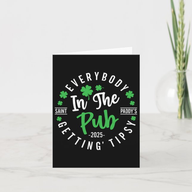 Everybody In The Pub Getting Tipsy St Patricks Day Card (Front)