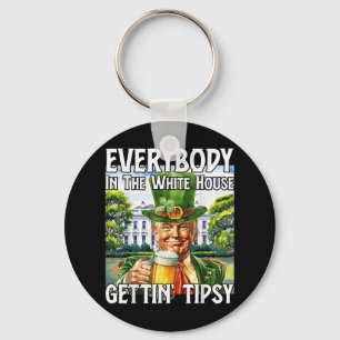 Everybody In The White House Getting Tipsy Funny T Key Ring