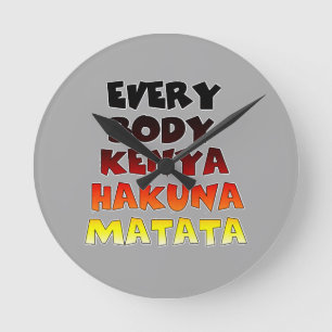 Everybody Kenya Hakuna Matata Round Clock