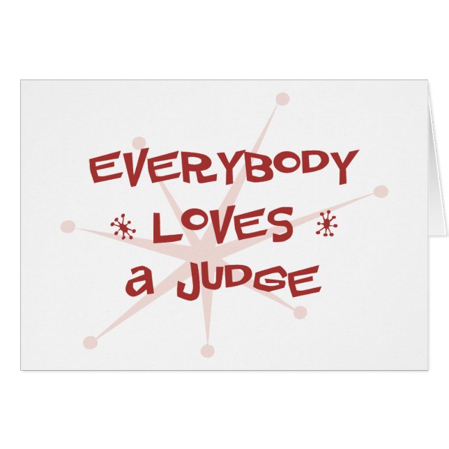 Everybody Loves A Judge (Front Horizontal)