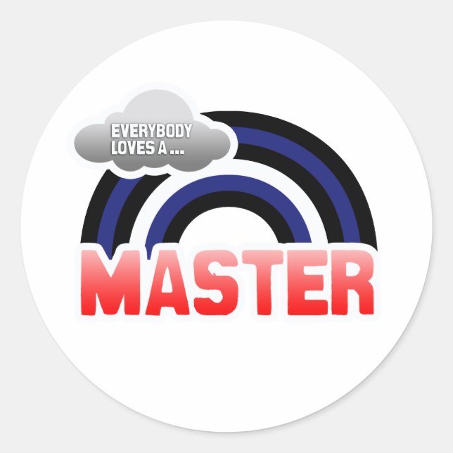 EVERYBODY LOVES A MASTER CLASSIC ROUND STICKER (Front)