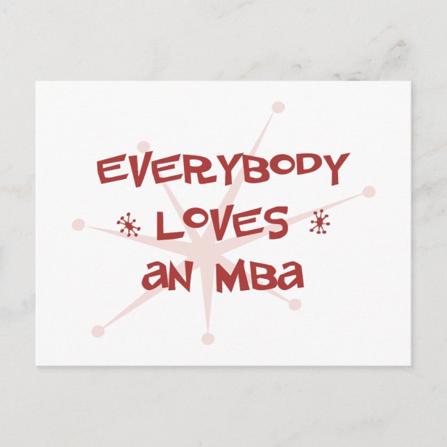 Everybody Loves An MBA Postcard (Front)