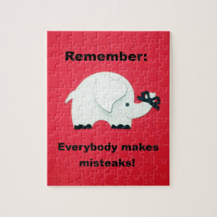 Everybody makes mistakes. jigsaw puzzle