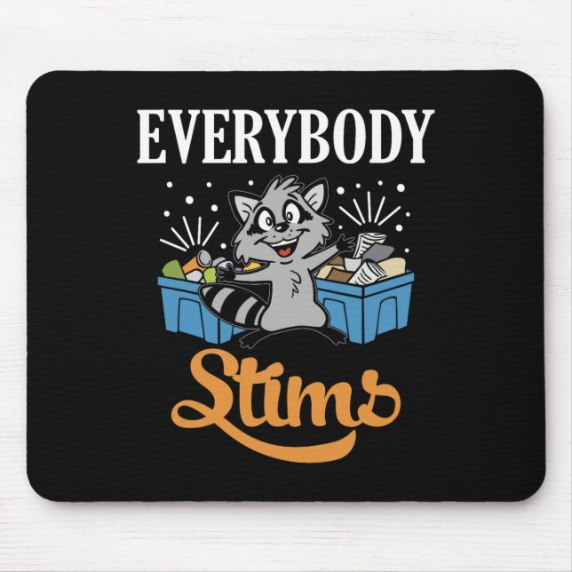 Everybody Stims Neurodiversity Autism Warrior Neur Mouse Mat (Front)