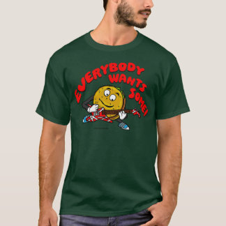 Everybody Wants Some TShirt