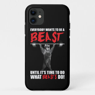 Everybody Wants To Be A Beast - Bear Lifting - Gym iPhone 11 Case