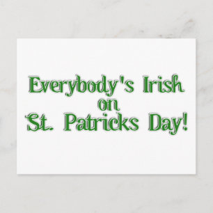 Everybody's Irish...Text Image Postcard