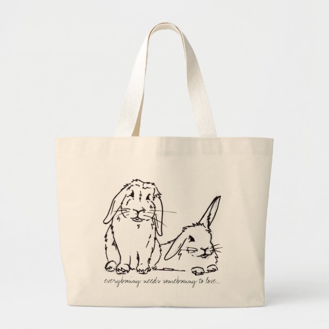 Everybunny needs somebunny to love large tote bag (Front)