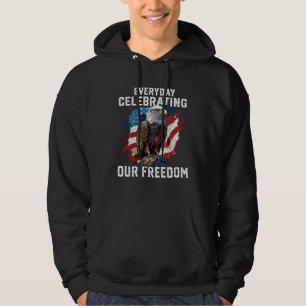 Everyday Celebrating Our Freedom American Bald Eag Hoodie