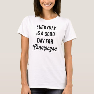 Everyday Champagne T-Shirt