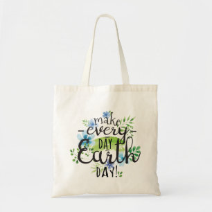 Everyday Earth Day Tote Bag