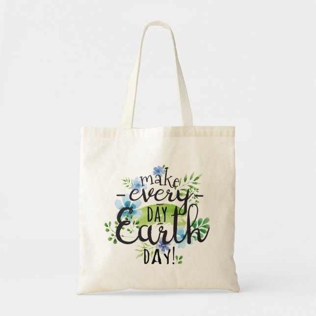 Everyday Earth Day Tote Bag (Front)