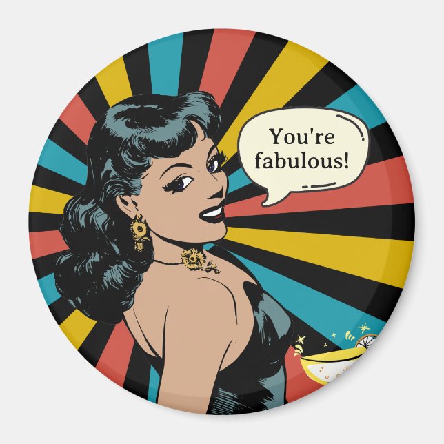 Everyday Fabulous Pinup: Celebrate Yourself! Magnet (Front)