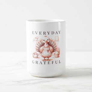 Everyday Grateful Custom Fall Turkey Thanksgiving Coffee Mug