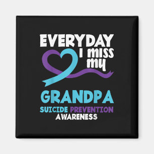 Everyday I Miss My Grandpa Suicide Prevention Awar Magnet