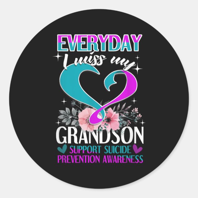 Everyday I Miss My Grandson Suicide Prevention  Classic Round Sticker (Front)