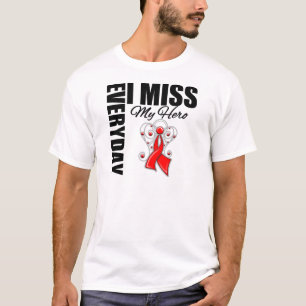 Everyday I Miss My Hero Stroke Disease T-Shirt